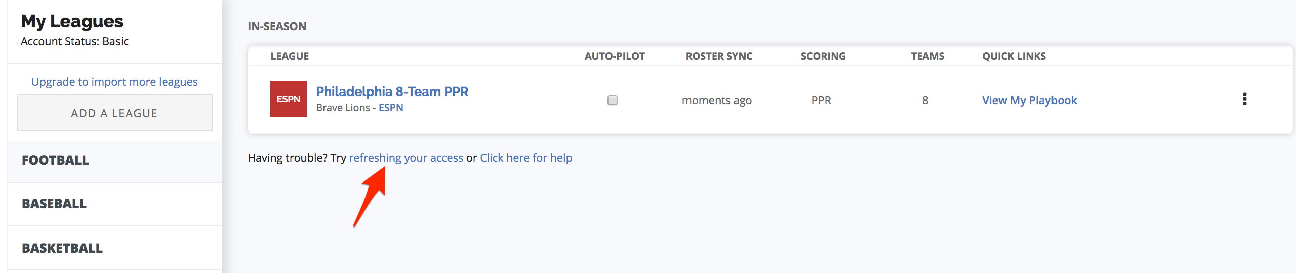 I synced my league into My Playbook, but my team or roster is not